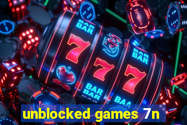 unblocked games 7n